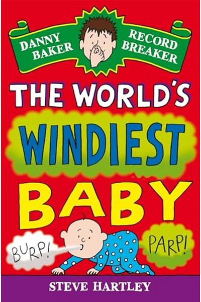 Macmillan Distribution Danny Baker Record Breaker 6 The Worlds Windiest Baby