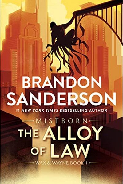 Macmillan Distribution The Alloy Of Law A Mistborn Novel