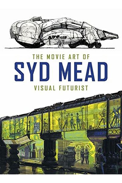 Macmillan Distribution Movie Art Of Syd Mead Visual Futurist