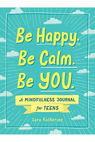 Simon Schuster كن سعيدًا، كن هادئًا، كن أنت مجلة اليقظة الذهنية للمراهقين