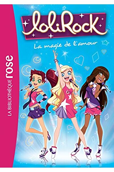 Hachette لوليروك T02 لوليروك 02 لا ماجي دي لامور