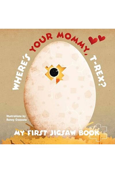 Ingram My First Jigsaw Book Wheres Your Mommy Trex