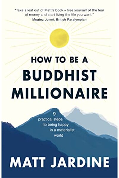 Hachette كيف تصبح مليونيرًا بوذيًا: 9 خطوات عملية لتحقيق السعادة في عالم مادي