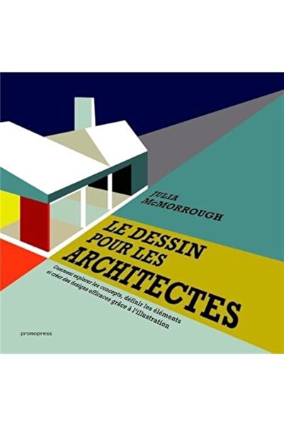 Promopress Dessin Pour Les Architectes Le