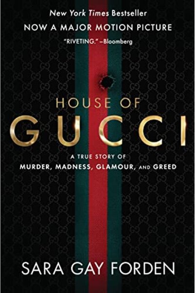 Harper Collins The House Of Gucci [Movie Tiein] A Sensational Story Of Murder...