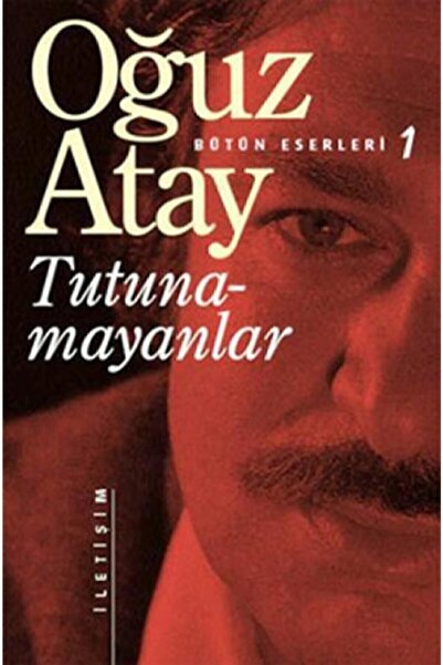 İletişim Yayınları Oğuz Atay 2 Kitap Set Tutunamayanlar - Tehlikeli Oyunlar