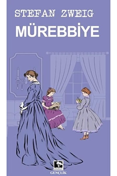 Generic Brand Mürebbiye / Stefan Zweig / Çınaraltı Yayınları / 9786258456233