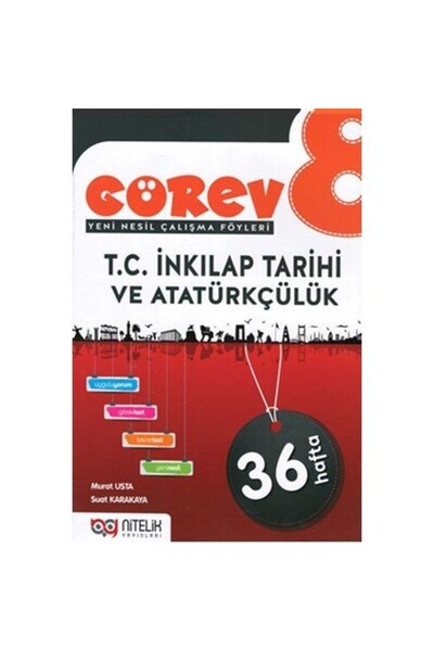 Nitelik Yayınları Nitelik Yayınları 8. Sınıf Görev T.C. İnkılap Tarihi ve Ata...