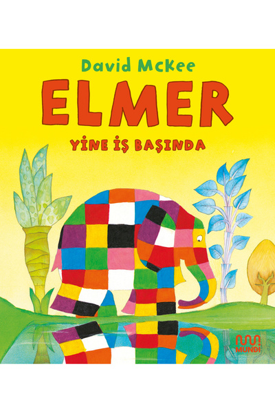 MundiKitap Elmer Yine İş Başında