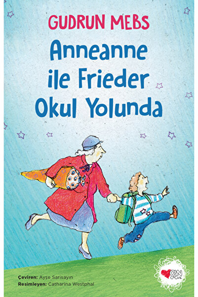 CAN Anneanne ile Frieder Okul Yolunda