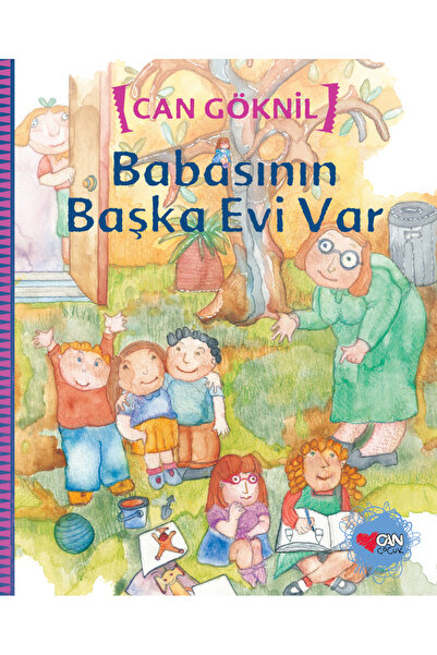 Can Çocuk Yayınları Babasının Başka Evi Var
