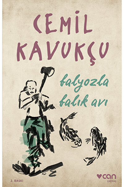 CAN Balyozla Balık Avı