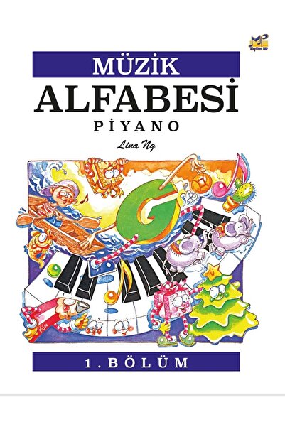 Porte Müzik Yayınları MÜZİK ALFABESİ PİYANO 1. BÖLÜM