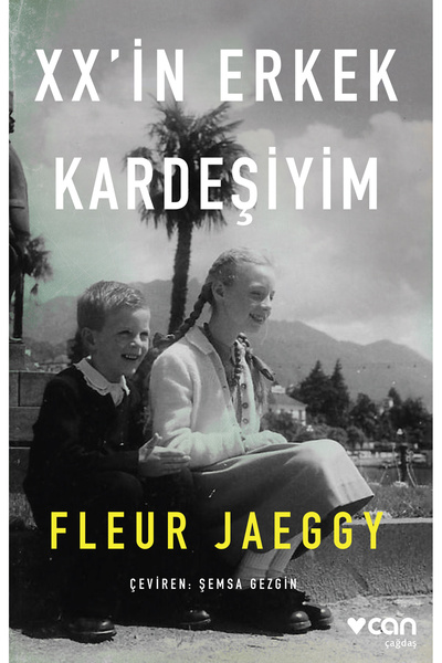 CAN XX’in Erkek Kardeşiyim