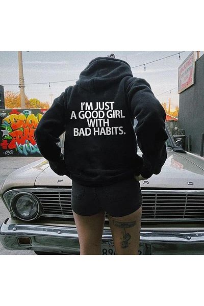 Touz Moda I'm Just A Good Girl With Bad Habits Printed Unisex Oversize Hoodie