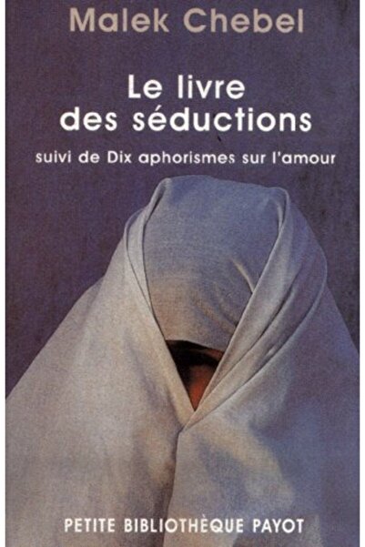 Hachette Le Livre Des Seductions Suivi De Dix Aphorismes Sur Lamour