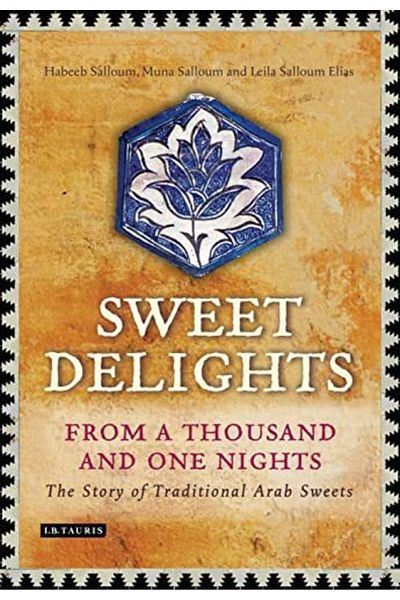 Macmillan Distribution Sweet Delights From A Thousand And One Nights