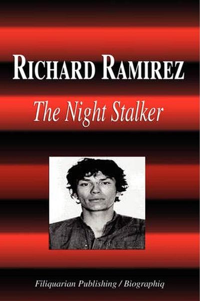 Ingram Richard Ramirez The Night Stalker Biography
