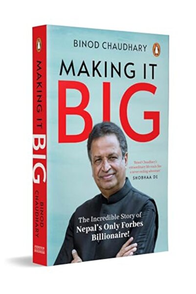 Penguin Random House Making It Big The Inspiring Story Of Nepal’S First Billi...