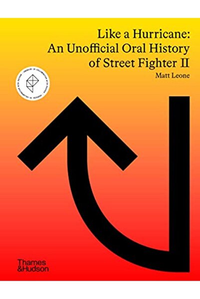 Hachette مثل الإعصار: تاريخ شفوي غير رسمي للعبة Street Fighter II