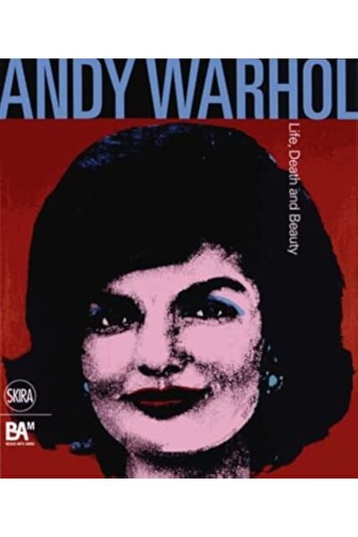 Skira أندي وارهول الحياة الموت والجمال