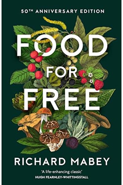 Harper Collins Food For Free 50Th Anniversary Edition