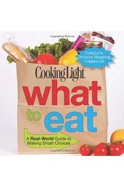 Hachette Cooking Light ما الذي يجب تناوله دليل واقعي لاتخاذ خيارات ذكية مجلة ...