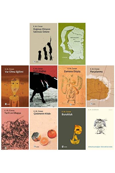 Metis Yayınları E. M. Cioran 10 Kitap Set - Çürümenin Kitabı - Parçalanma
