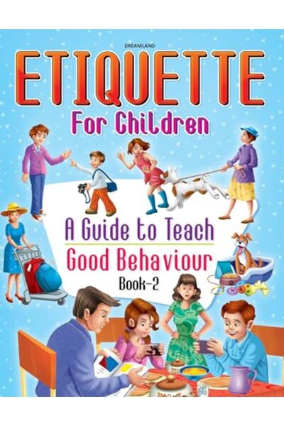 dreamland آداب التعامل للأطفال الكتاب الثاني دليل لتعليم السلوك الجيد