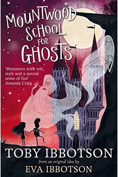 Macmillan Distribution Mountwood School For Ghosts Great Hagges