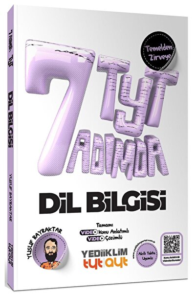 TYT Yedi Adımda Temelden Zirveye Dil Bilgisi Video Konu Anlatımlı Video Çözümlü Soru Bankası