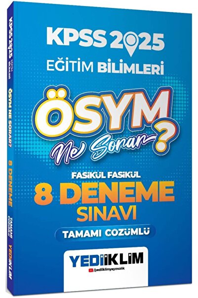 Yediiklim Yayınları 2025 KPSS Eğitim Bilimleri ÖSYM Ne Sorar Tamamı Çözümlü F...