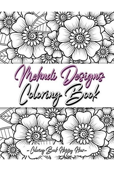 Ingram Mehndi Design Coloring Book Flower Pattern Derived From The Ancient Art Of Henna Body Painting