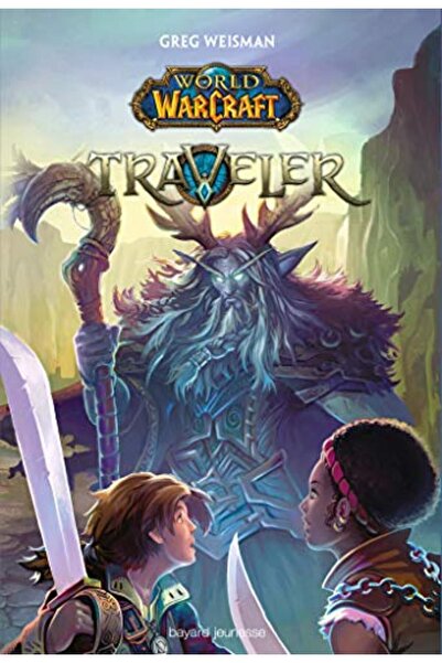 Hachette World Of Warcraft Tome 01 المسافر