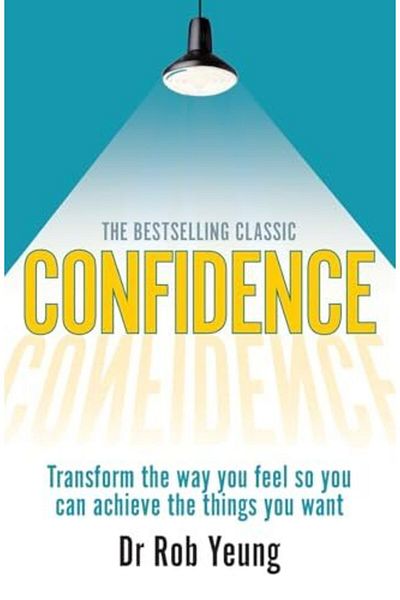Pearson Confidence Transform The Way You Feel So You Can Achieve The Things You Want