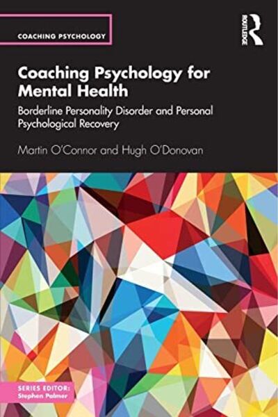 Taylor & Francis Books Ltd Coaching Psychology For Mental Health