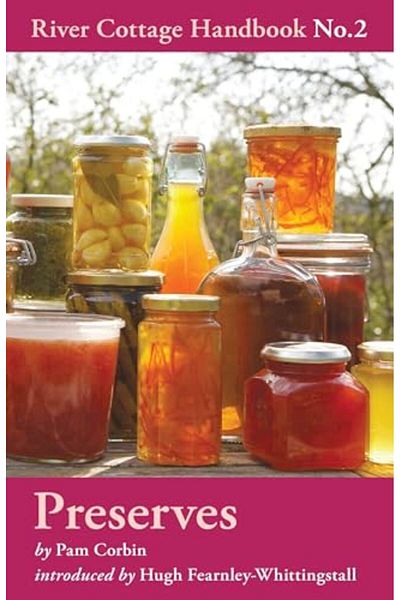 Macmillan Distribution Preserves River Cottage Handbook No2