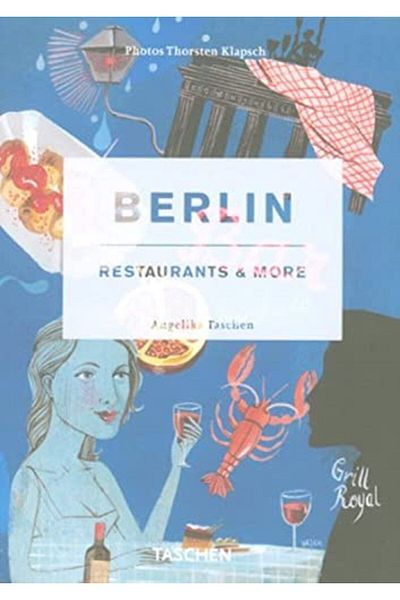 Taschen Berlin Restaurants And More