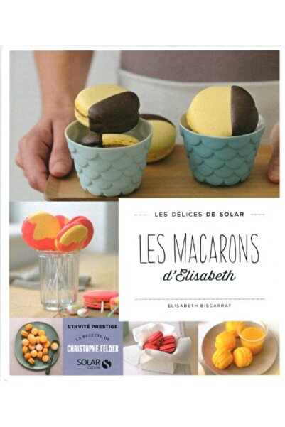 Solar ليه ماكارونس ديليزابيت ليه ديليس دي سولار