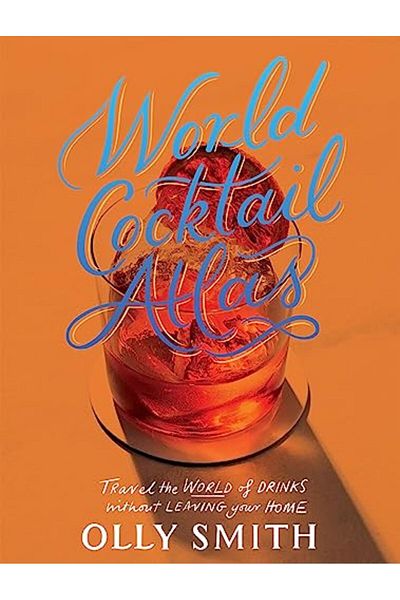 Macmillan Distribution World Cocktail Atlas