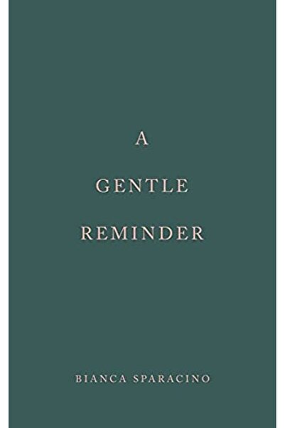 Thought Catalog A Gentle Reminder