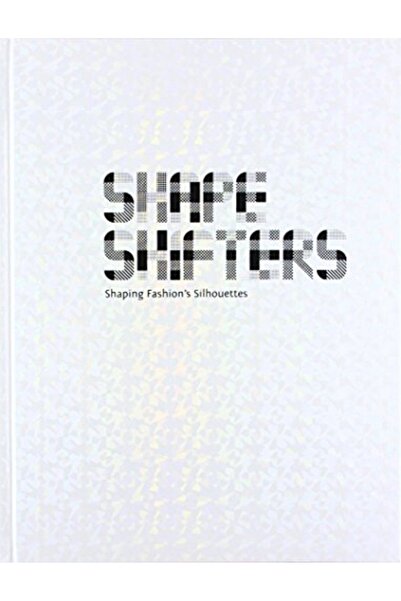 Page One Group Shape Shifters Shaping Fashions Silhouettes