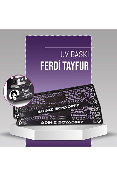plakalıkhane Ferdi Tayfur Plakalık 2 Adet Premium Uv Baskılı Kişiye Özel Plak...