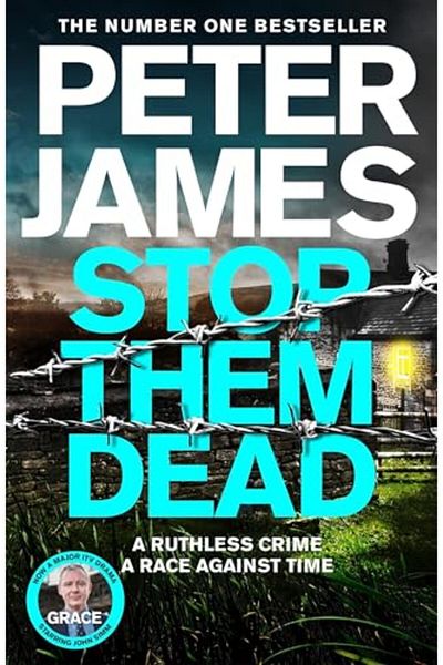 Macmillan Distribution Stop Them Dead New Crimes New Villains Roy Grace Returns