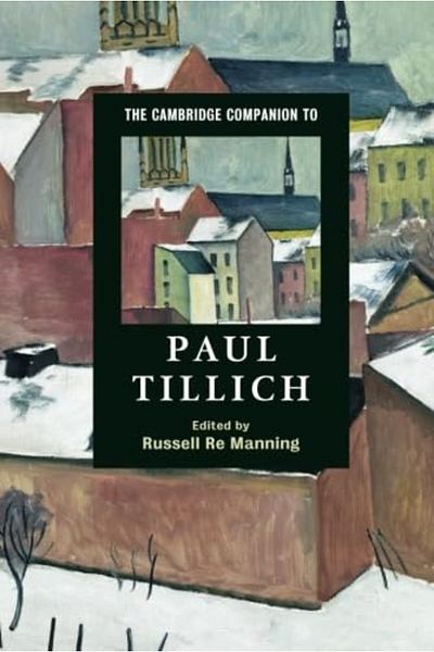 Cambridge University Press The Cambridge Companion To Paul Tillich