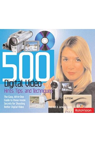 Hachette 500 نصيحة وتقنية حول الفيديو الرقمي - دليل Allinone السهل لتلك الأسرار الداخلية