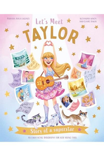 Macmillan Distribution Lets Meet Taylor Story Of A Superstar