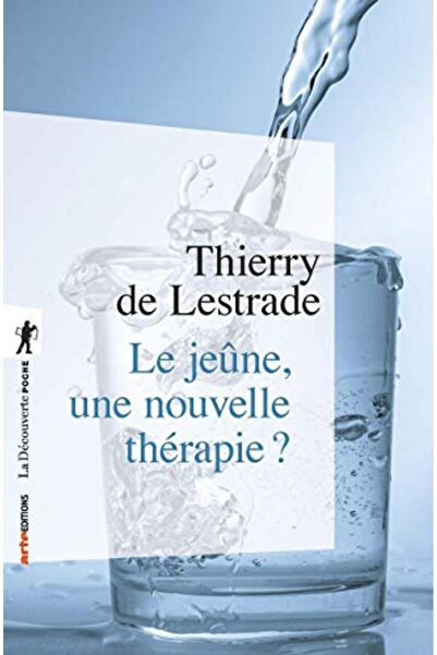 La Decouverte Le Jeune Une Nouvelle Therapie