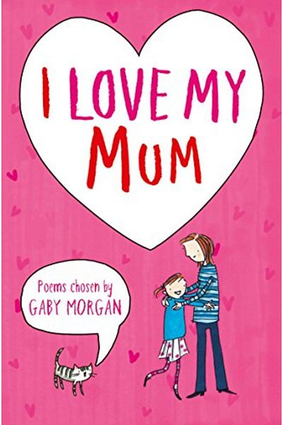 Macmillan Distribution I Love My Mum