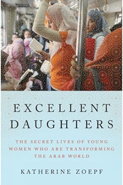 Penguin Random House بنات ممتازات: الحياة السرية للفتيات الشابات اللاتي يغيرن وجه العالم العربي